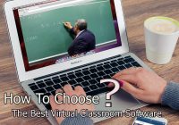 how to choose the best classroom software