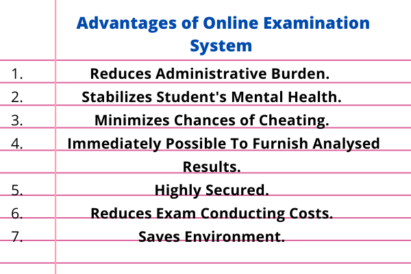 Advantage Of Online Examination System