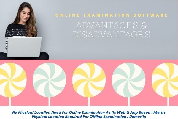 online examination system advantage and disadvantage