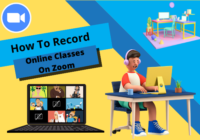 How To Record Online Classes On Zoom
