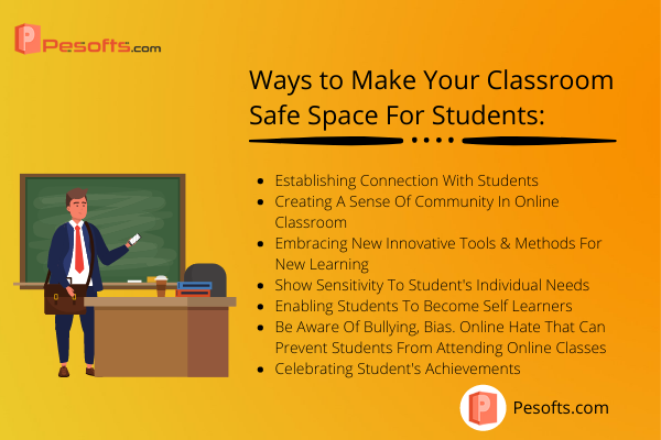 Ways to Make Your Classroom Safe Space For Students Following: