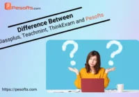 Difference Between Classplus, Teachmint, ThinkExam and Pesofts