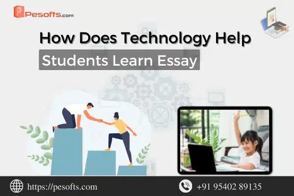How Does Technology Help Students Learn Essay