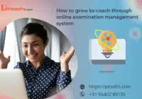 How to grow coaching through an online examination management system