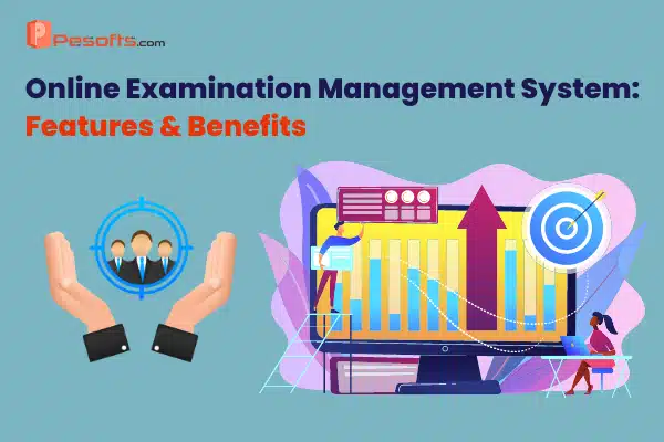 Online Examination Management System: Features & Benefits