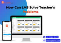 How Can LMS Software Solve Teachers' Problems