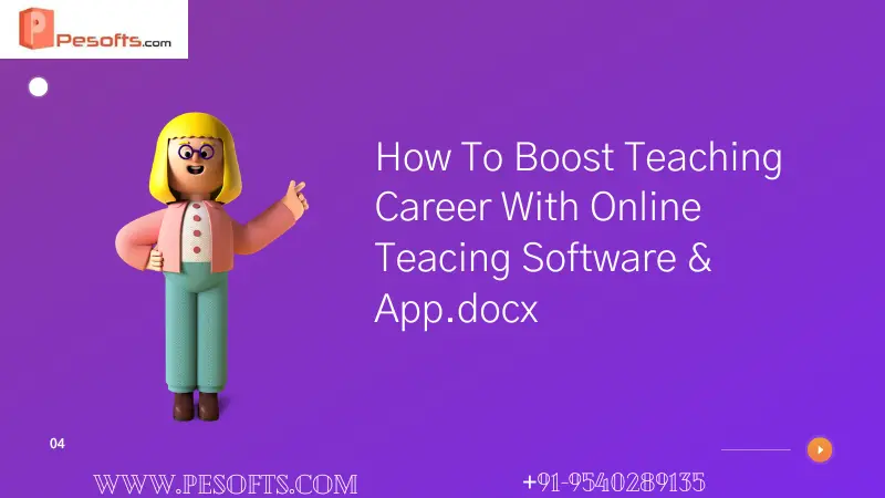 How To Boost Teaching Career With Online Teacing Software App